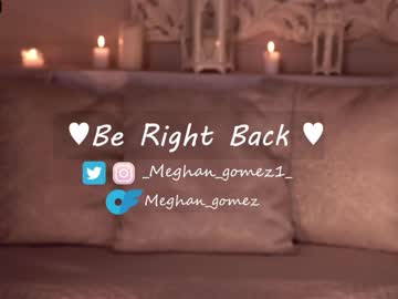 hardcore cam girl _meghan_gomez1_ image #3649471