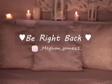 hardcore cam girl _meghan_gomez1_ image #2629411