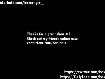 hardcore cam girl hawaiigirl_ image #2570051