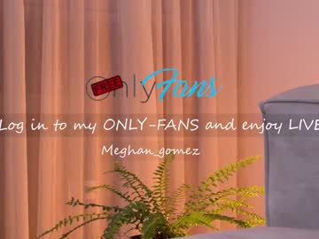 hardcore cam girl _meghan_gomez1_ image #3043905