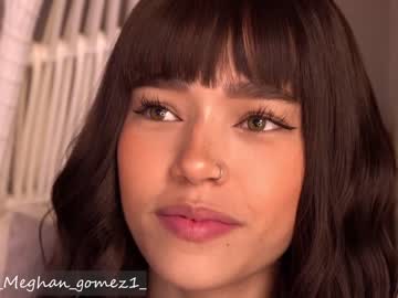 hardcore cam girl _meghan_gomez1_ image #2822713