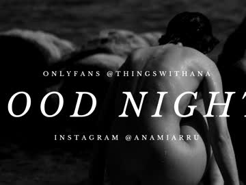 hardcore cam girl thingswithana image #4043418