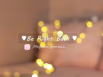 hardcore cam girl _meghan_gomez1_ image #2266024
